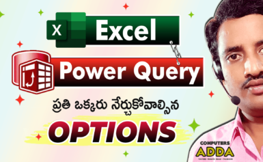 Ms-Excel & Power Query Time Saving Options