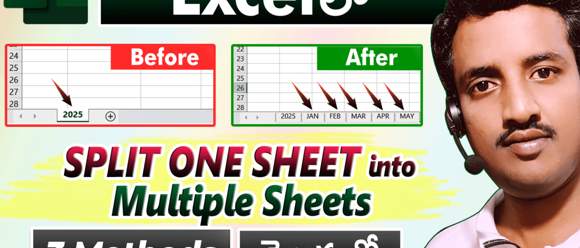 Split Data Single Sheet to Multiple Sheets in Excel ( 3 Ways )